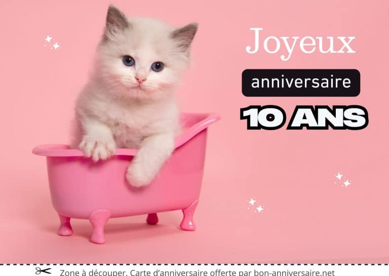 Carte de chat cute pour anniversaire fille 10 ans - Carte anniversaire gratuite &agrave; imprimer